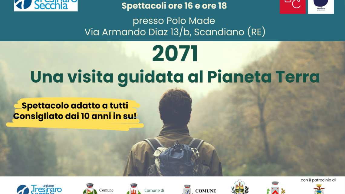 Spettacolo “2071 VISITA GUIDATA AL PIANETA TERRA”