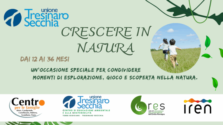 CRESCERE IN NATURA: eventi per bambini dai 12 ai 36 mesi e famiglie