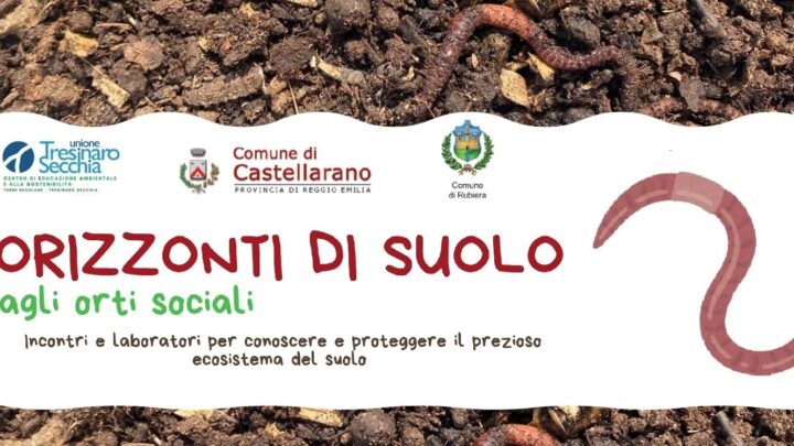 “Orizzonti di suolo” agli orti sociali di Castellarano e Rubiera